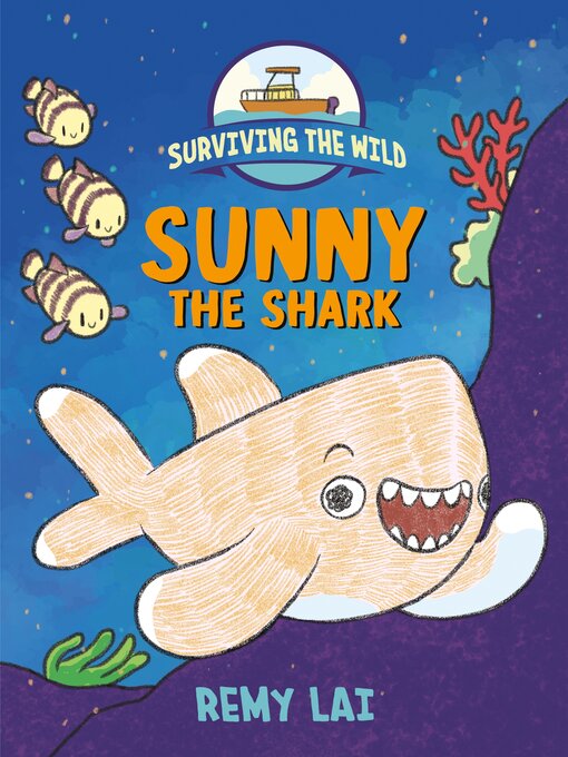 Title details for Sunny the Shark by Remy Lai - Available